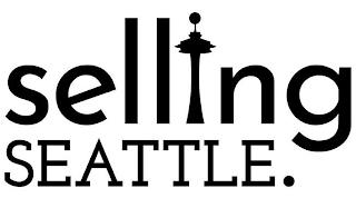 SELLING SEATTLE. trademark