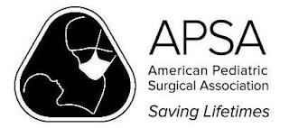 APSA AMERICAN PEDIATRIC SURGICAL ASSOCIATION SAVING LIFETIMES trademark