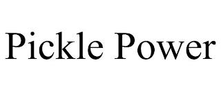 PICKLE POWER trademark