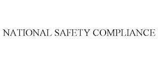 NATIONAL SAFETY COMPLIANCE trademark