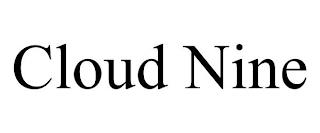 CLOUD NINE trademark