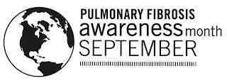 PULMONARY FIBROSIS AWARENESS MONTH SEPTEMBER trademark