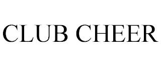 CLUB CHEER trademark