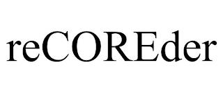 RECOREDER trademark