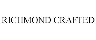 RICHMOND CRAFTED trademark