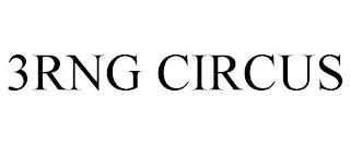 3RNG CIRCUS trademark