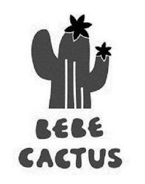 BEBE CACTUS trademark