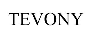 TEVONY trademark