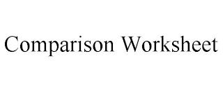 COMPARISON WORKSHEET trademark