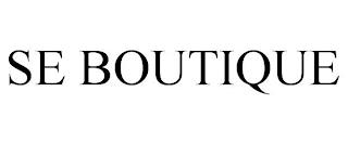 SE BOUTIQUE trademark