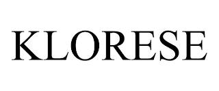 KLORESE trademark