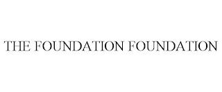 THE FOUNDATION FOUNDATION trademark