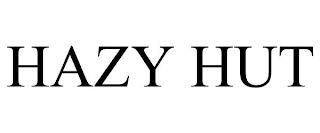 HAZY HUT trademark