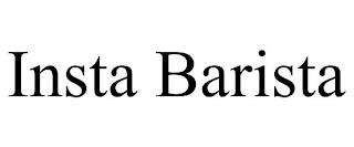 INSTA BARISTA trademark