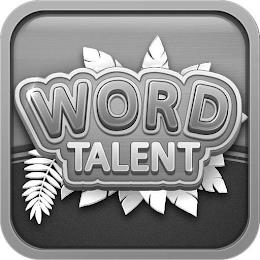 WORD TALENT trademark