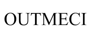 OUTMECI trademark