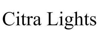 CITRA LIGHTS trademark