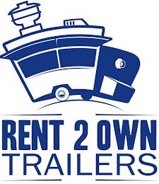 RENT 2 OWN TRAILERS trademark