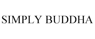 SIMPLY BUDDHA trademark