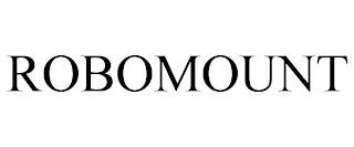 ROBOMOUNT trademark