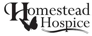 HOMESTEAD HOSPICE trademark