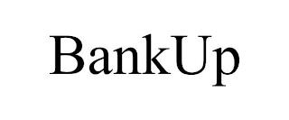 BANKUP trademark