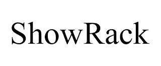 SHOWRACK trademark