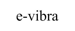 E-VIBRA trademark