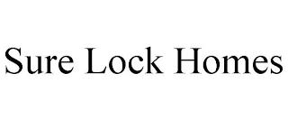 SURE LOCK HOMES trademark