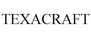 TEXACRAFT trademark