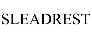 SLEADREST trademark