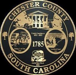 CHESTER COUNTY SOUTH CAROLINA 1785 CHESTER COUNTY COURTHOUSE COUNTY COURTHOUSE 1852 - 1855 FISHING CREEK DAM 1924 LANDSFORD CANAL 1823 AARON BURR ROCK 1806 trademark