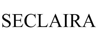 SECLAIRA trademark