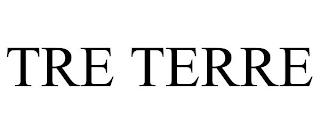 TRE TERRE trademark