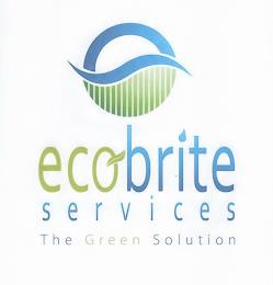 ECOBRITE SERVICES THE GREEN SOLUTION trademark