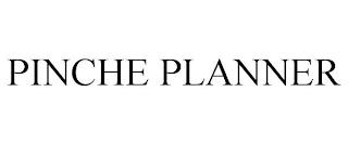 PINCHE PLANNER trademark