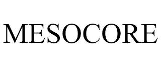 MESOCORE trademark