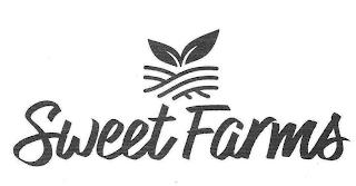 SWEET FARMS trademark