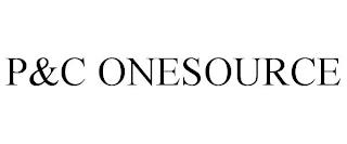 P&C ONESOURCE trademark