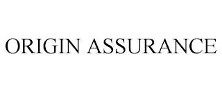 ORIGIN ASSURANCE trademark