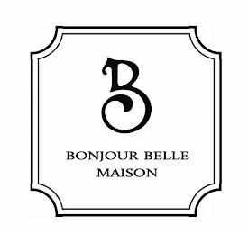 B BONJOUR BELLE MAISON trademark