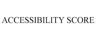 ACCESSIBILITY SCORE trademark