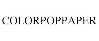 COLORPOPPAPER trademark