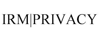 IRM|PRIVACY trademark