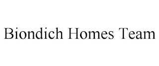 BIONDICH HOMES TEAM trademark