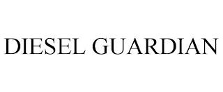 DIESEL GUARDIAN trademark