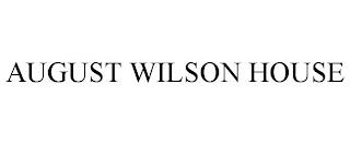 AUGUST WILSON HOUSE trademark