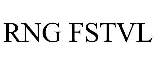 RNG FSTVL trademark