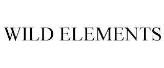 WILD ELEMENTS trademark