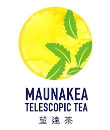 MAUNAKEA TELESCOPIC TEA trademark